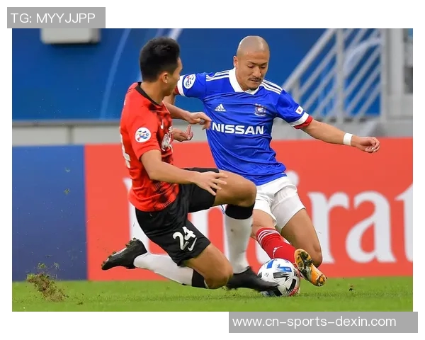 上港与横滨水手首发阵容揭晓谁将赢得这场激烈对决